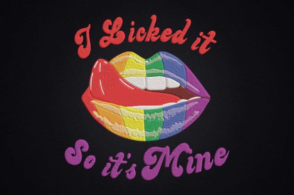 Reviewing the I Licked It So It’s Mine Pride Design